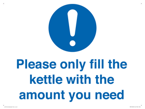 Please only fill the kettle with the amount you need